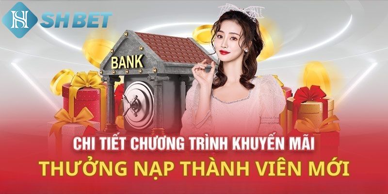 Khuyến mãi chào mừng tân thủ đến Shbet