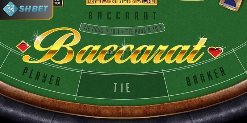 Baccarat là tựa game bài ăn khách bậc nhất SHBET