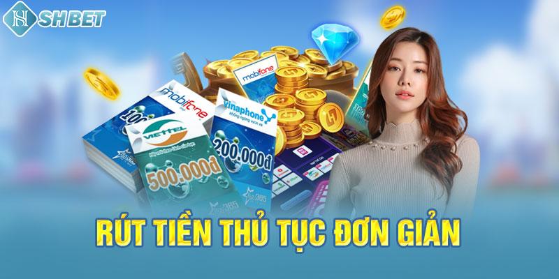 Rút tiền thủ tục đơn giản