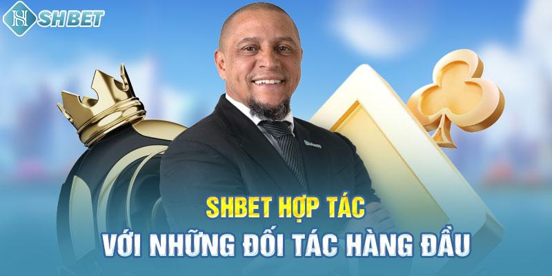 SHBET hợp tác với những đối tác hàng đầu